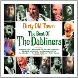 Dirty Old Town - The Best Of (Digipack - St. Patrick's Day) -Dubliners