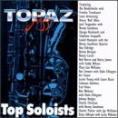 Topaz Jazz: Top Soloists