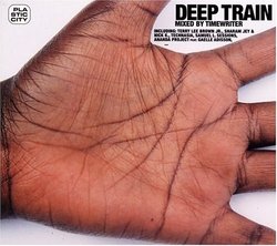 Deep Train-Mixed by Timewriter