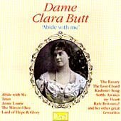 Dame Clara Butt: Abide with me