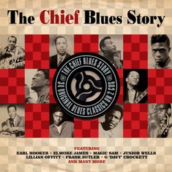 THE CHIEF BLUES STORY - Various