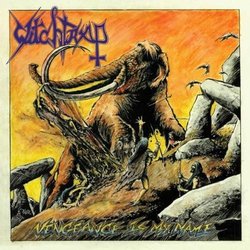 Vengeance Is My Name by Witchtrap (2012-05-22)