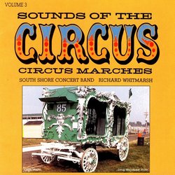 Sounds of the Circus - Volume 3