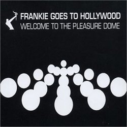 Welcome to the Pleasuredome Ep