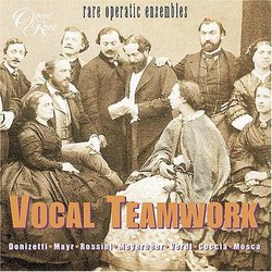 Vocal Teamwork: Rare Operatic Ensembles