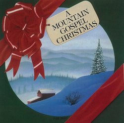 A Mountain Gospel Christmas
