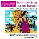 Songs and Stars of the Twenties: France's Most Popular Songs