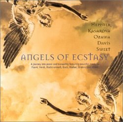 Angels of Ecstasy / Heppner, Kasarova, Ozawa, Davis, Sweet