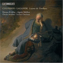 Couperin, Lalande: Leçons de Ténèbres