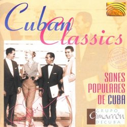 Cuban Classics: Sones Populares de Cuba