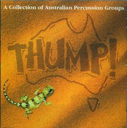 Thump! A Collection Of Australian Percussion Groups
