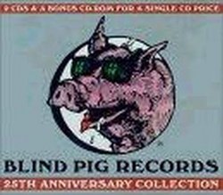 Blind Pig Records 25th Anniv Collection