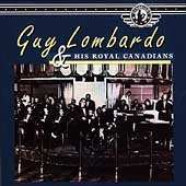 Guy Lombardo & His Royal Canadians