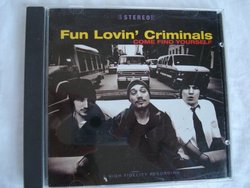 Fun Lovin' Criminals Come Find Yourself