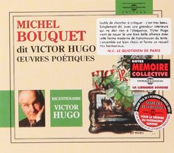 Michel Bouquet Dit Victor Hugo: Oeuvres Poetiques
