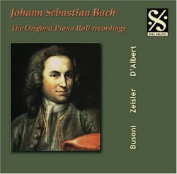Bach: The Original Piano Roll Recordings