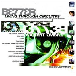 Better Living Through Circuitry: A Digital Odyssey into the Electronic Dance Underground