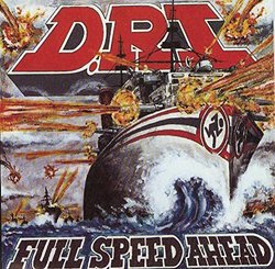 Full Speed Ahead by D.R.I. (1995-10-24)