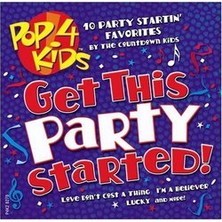 Pop 4 Kids: Get This Party Started
