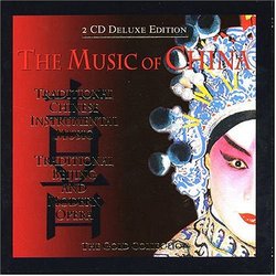 Music of China: The Gold Collection