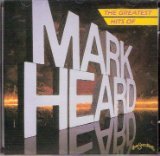 The Greatest Hits of Mark Heard