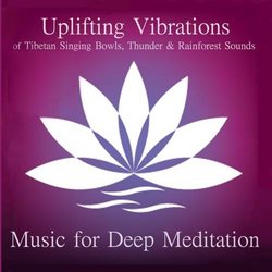 Uplifting Vibrations of Tibetan Singing Bowls, Thunder, and Rainforest Sounds