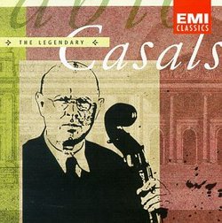 The Legendary Casals / Casals, Schulhof, Horszowski