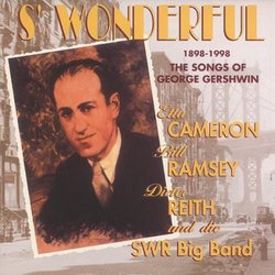S'Wonderful: The Songs of George Gershwin, 1898-1998
