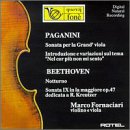 Nicolò Paganini: Sonata for the Grand Viola & Guitar / Introduction & Variations on "Nel cor più non mi sento" / Ludwig van Beethoven: Notturno / Violin Sonata No. 9, Op. 47 "Kreutzer"