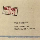 Instant Live: Boston Ma - Paradise 04-20-03