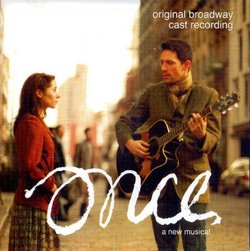 Once - A New Musical: Original Broadway Cast Recording/Exclusive: 2 Bonus Tracks