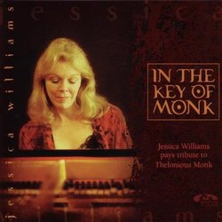 In the Key of Monk by Jessica Williams (2004-08-03)
