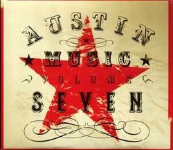 Austin Music: Volume Seven (Vol. 7)