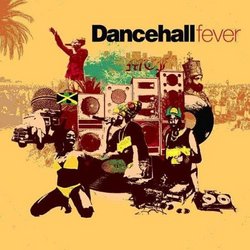 Dancehall Fever