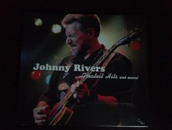 JOHNNY RIVERS: GREATEST HITS & more! Only 2 left in stock!! MEMPHIS/MAYBELLINE/MOUNTAIN OF LOVE/MIDNIGHT SPECIAL/SEVENTH SON/SECRET AGENT MAN/POOR SIDE OF TOWN/BABY, I NEED YOUR LOVIN'/TRACKS OF MY TEARS/SUMMER RAIN/ROCKIN' PNEUMONIA AND THE BOOGIE WOOGIE