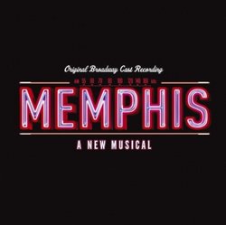 Memphis: A New Musical Cast Recording Edition (2010) Audio CD