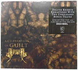 Celebration Of Guilt,A [Deluxe]
