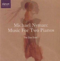 Michael Nyman: Music for Two Pianos
