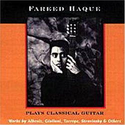 Fareed Haque Plays Classical Guitar