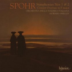 Spohr: Symphonies Nos. 1 & 2; Concert Overture in F major