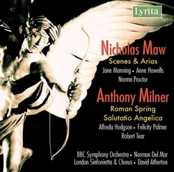 Maw: Scenes and Arias; Milner: Salutario Angelica, Roman Spring