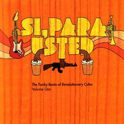 Si Para Usted: The Funky Beats of Revolutionary Cuba, Vol. 2