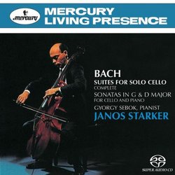 Bach: Suites for Solo Cello; Sonatas in G & D Major