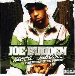 Need Music (The Worst of Joe Budden)