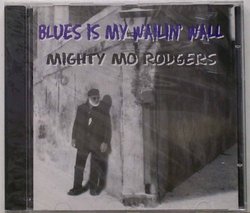 Blues Is My Wailin' Wall (Original 1998 issue)