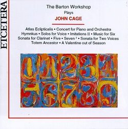 The Barton Workshop Plays John Cage
