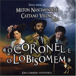 O Coronel E O Lobisomem