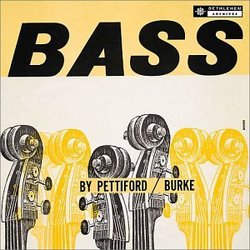 Bass By Pettiford & Burke