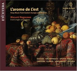 L'arome de L'est: Harp Music from Eastern Europe & Beyond