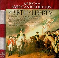 Music of the American Revolution: The Birth of Liberty